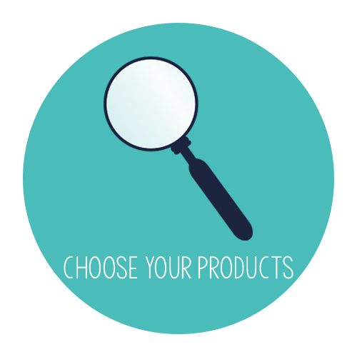 Choose your products